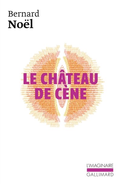 Front cover_Le Château de Cène ; Le Château de Hors ; L'Outrage aux mots