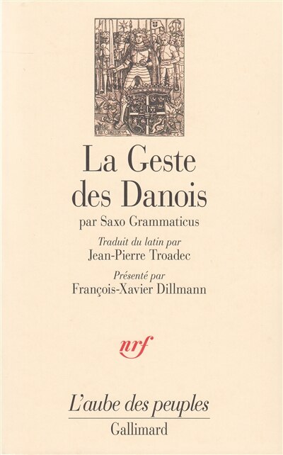 Front cover_La geste des Danois : gesta danorum, livres I-IX = Gesta Danorum : livres I-IX