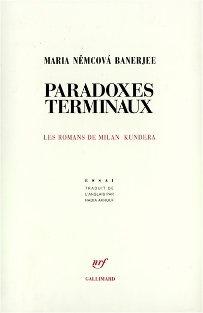 Couverture_Paradoxes terminaux : les romans de Milan Kundera