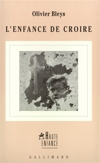 Front cover_L'enfance de croire