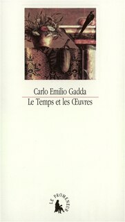 Front cover_Le temps et les oeuvres : essais, notes et digressions
