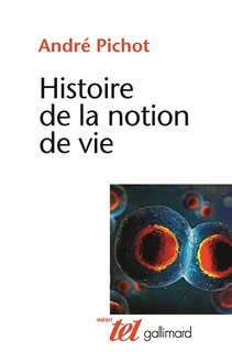 Front cover_Histoire de la notion de vie