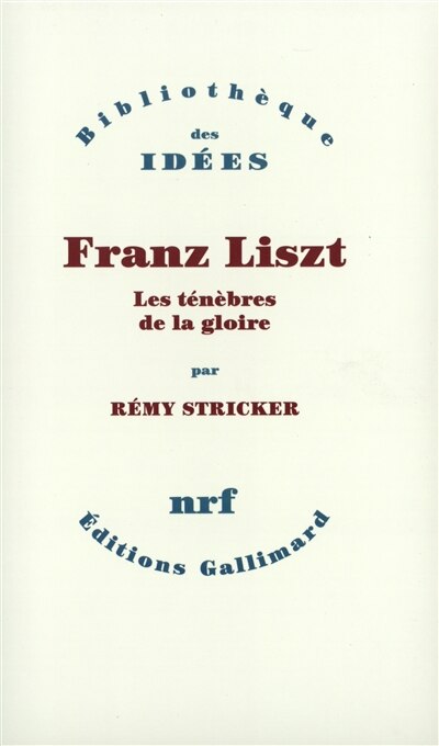 Front cover_Franz Liszt : les ténèbres de la gloire