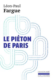 Front cover_Le piéton de Paris ; D'après Paris