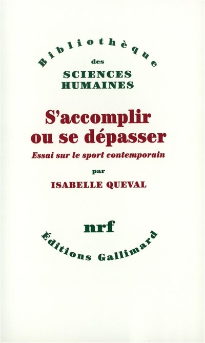 Front cover_S'accomplir ou se dépasser : essai sur le sport contemporain