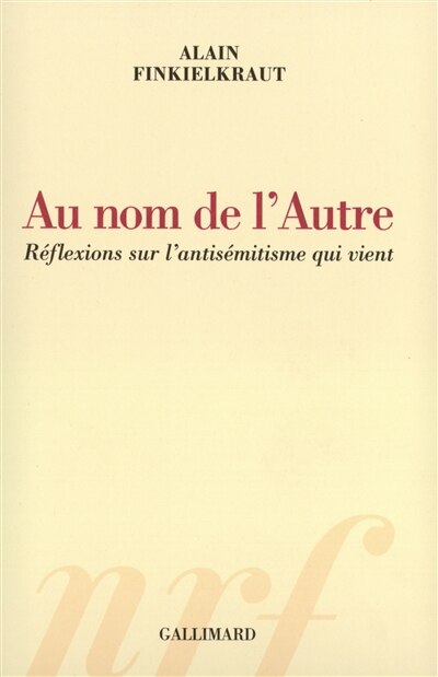 Front cover_Au nom de l'autre : réflexions sur l'antisémitisme qui vient