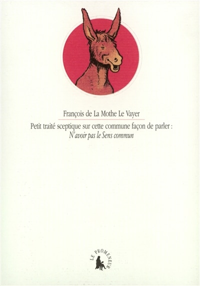 Front cover_Petit traité sceptique sur cette commune façon de parler : n'avoir pas le sens commun