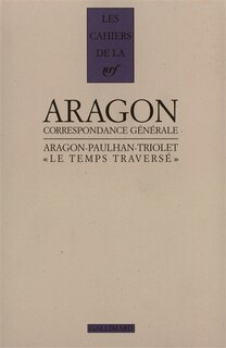 Front cover_Le Temps traversé : correspondance 1920-1964