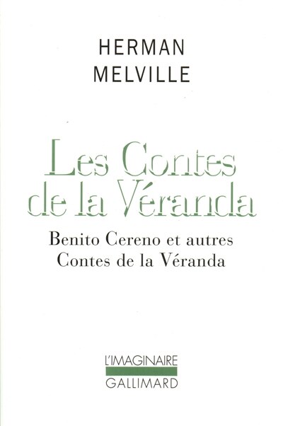 Front cover_Les contes de la véranda : Benito Cereno et autres contes de la véranda