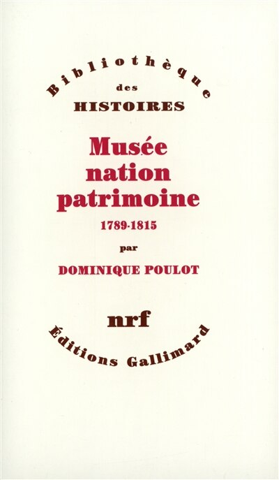 Front cover_Musée, nation, patrimoine : 1789-1815