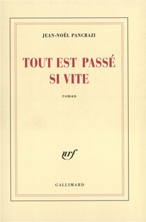 Couverture_Tout est passé si vite