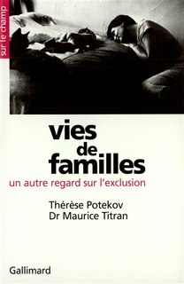 Couverture_Vies de famille : un autre regard sur l'exclusion