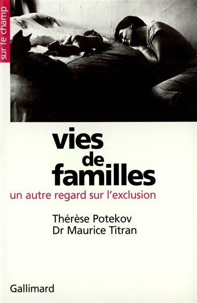 Couverture_Vies de famille : un autre regard sur l'exclusion