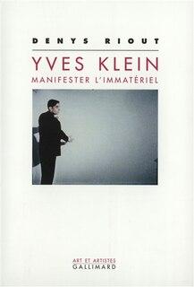 Front cover_Yves Klein, manifester l'immatériel