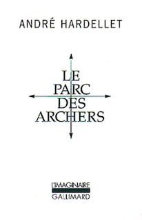 Couverture_Le parc des archers ; Lady long solo