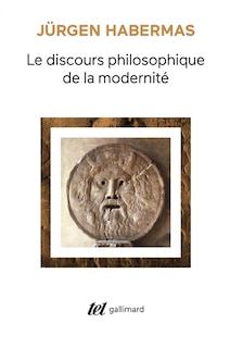 Couverture_Le discours philosophique de la modernité : douze conférences
