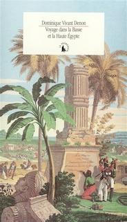 Front cover_Voyage dans la Basse et la Haute Egypte pendant les campagnes du général Bonaparte