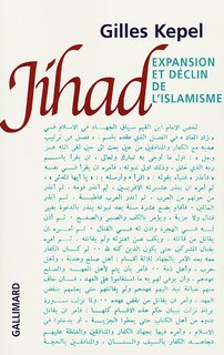 Couverture_Jihad : expansion et déclin de l'islamisme