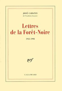 Couverture_Lettres de la For&ecirc;t-Noire, 1943-1998