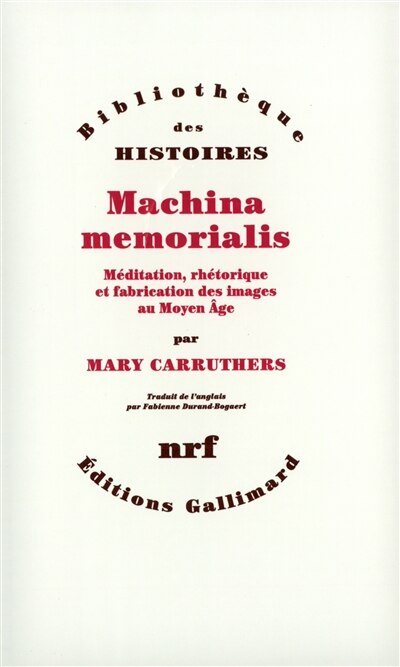 Front cover_Machina memorialis : méditation, rhétorique et fabrication des images au Moyen Age