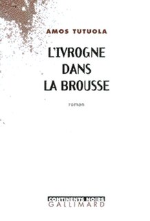 Front cover_L'ivrogne dans la brousse