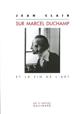 Sur Marcel Duchamp et la fin de l'art