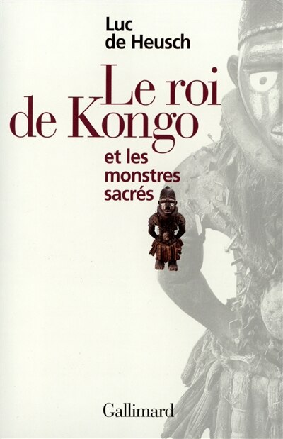 Front cover_Le roi de Kongo et les monstres sacrés