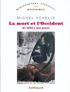 Couverture_La mort et l'Occident, de 1300 à nos jours ; La mort, état des lieux