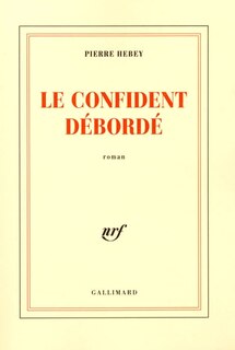 Front cover_Le confident débordé