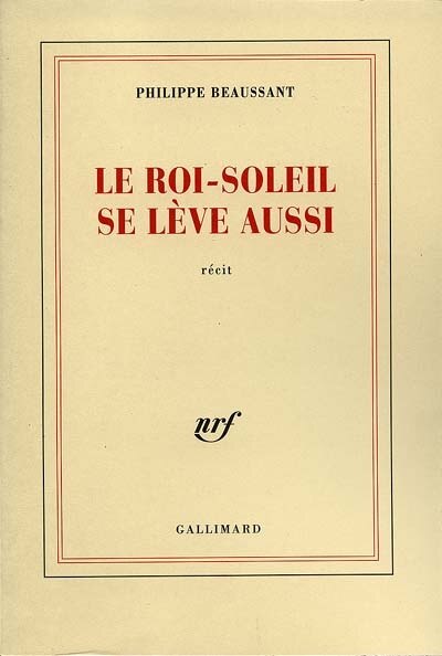 Couverture_Le Roi-Soleil se lève aussi