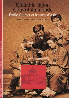 Front cover_Quand le japon s'ouvrit au monde : Émile Guimet et les arts d'Asie