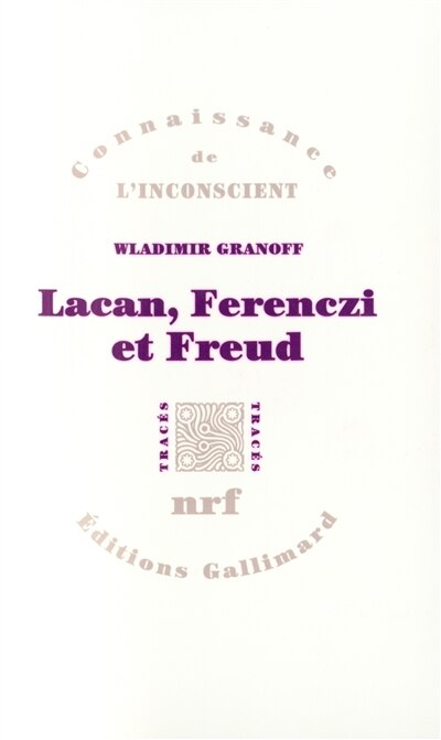 Front cover_Lacan, Ferenczi et Freud