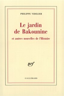 Front cover_Le jardin de Bakounine et autres nouvelles de l'histoire