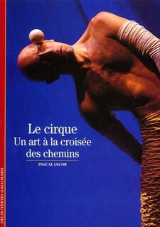Front cover_Le cirque : un art à la croisée des chemins