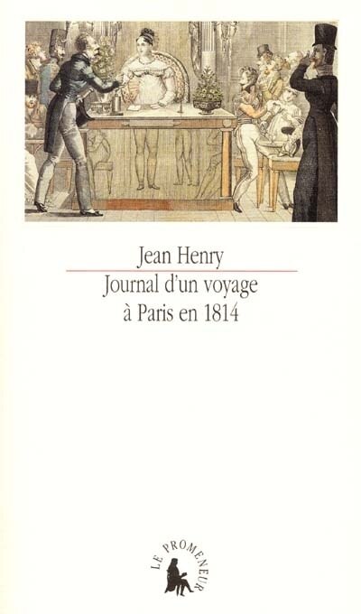 Front cover_Journal d'un voyage à Paris en 1814