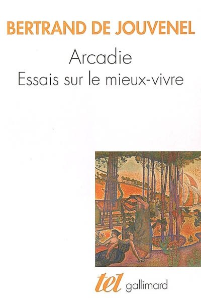 Front cover_Arcadie : essais sur le mieux-vivre