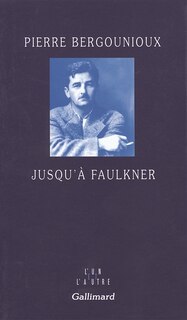 Couverture_Jusqu'à Faulkner
