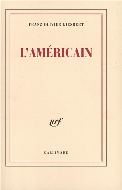 Couverture_L'Am&eacute;ricain
