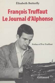 Front cover_François Truffaut, Le journal d'Alphonse