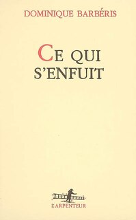 Front cover_Ce qui s'enfuit
