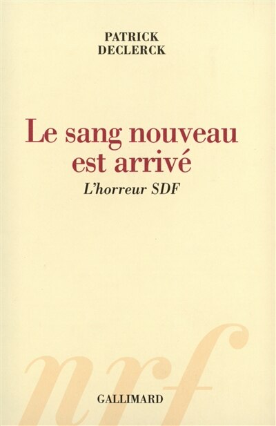 Front cover_Le sang nouveau est arrivé : l'horreur SDF