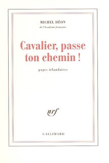 Front cover_Cavalier, passe ton chemin ! : pages irlandaises