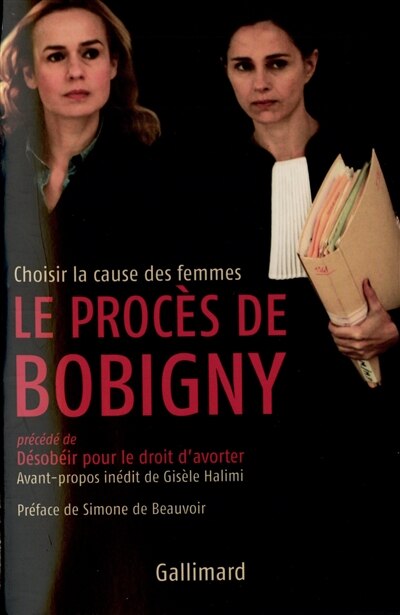 Couverture_Le procès de Bobigny ; Désobéir pour le droit d'avorter