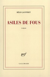 Couverture_Asiles de fous