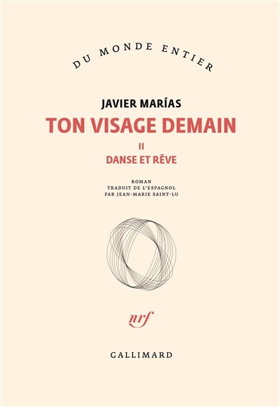 Couverture_Ton visage demain, Vol. 2. Danse et rêve