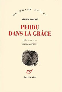 Front cover_Perdu dans la grâce : poèmes choisis