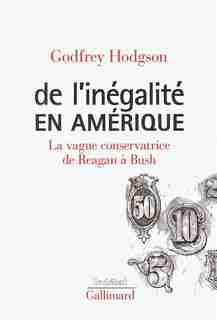 De Inégalité En Amérique de Godfrey Hodgson