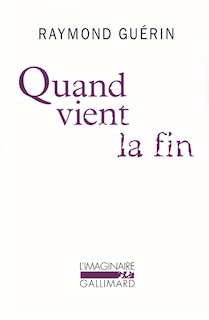 Couverture_Quand vient la fin ; Après la fin