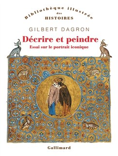 Couverture_Décrire et peindre : essai sur le portrait iconique : 68 illustrations
