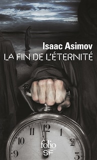 Couverture_La fin de l'éternité